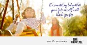 Do something today that your future self will thank you for.